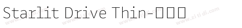 Starlit Drive Thin字体转换